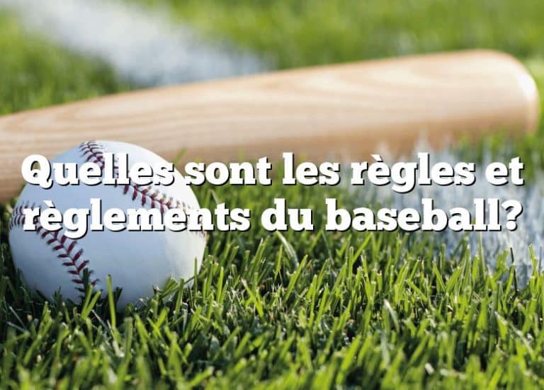 Quelles sont les règles et règlements du baseball Sportpedia ca