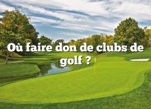 Où faire don de clubs de golf ?