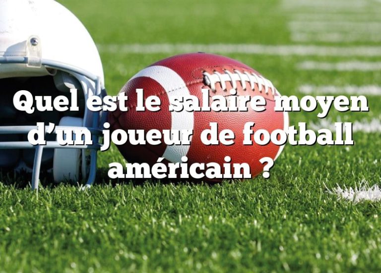 Quel Est Le Salaire Moyen D Un Joueur De Football Am Ricain Sportpedia Ca